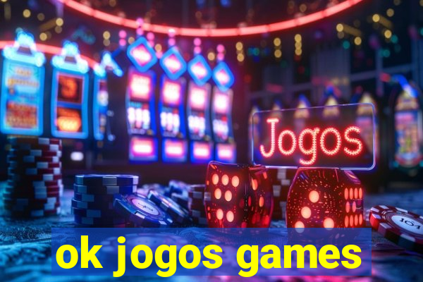 ok jogos games